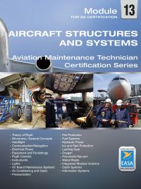 EASA Part 66 Module 13 Aircraft Structures and Systems