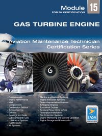 EASA Part 66 Module 15 Gas Turbine Engines