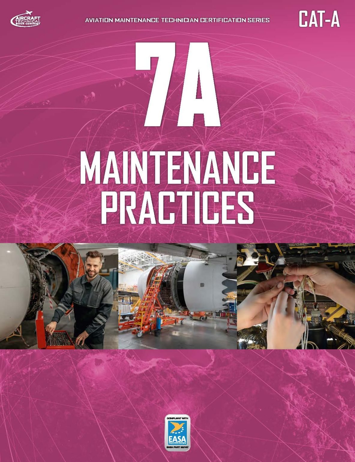 EASA Part 66 Module 07 Maintenance Practices CAT-A | EASA PART 66 ACADEMY