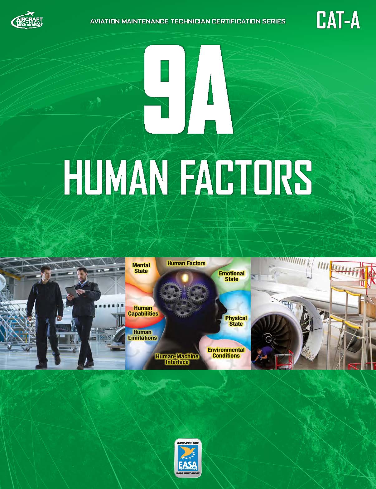 EASA Part 66 Cat A Module 9 Human Factors