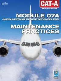 EASA Part 66 CAT-A Module 7 Maintenance Practices