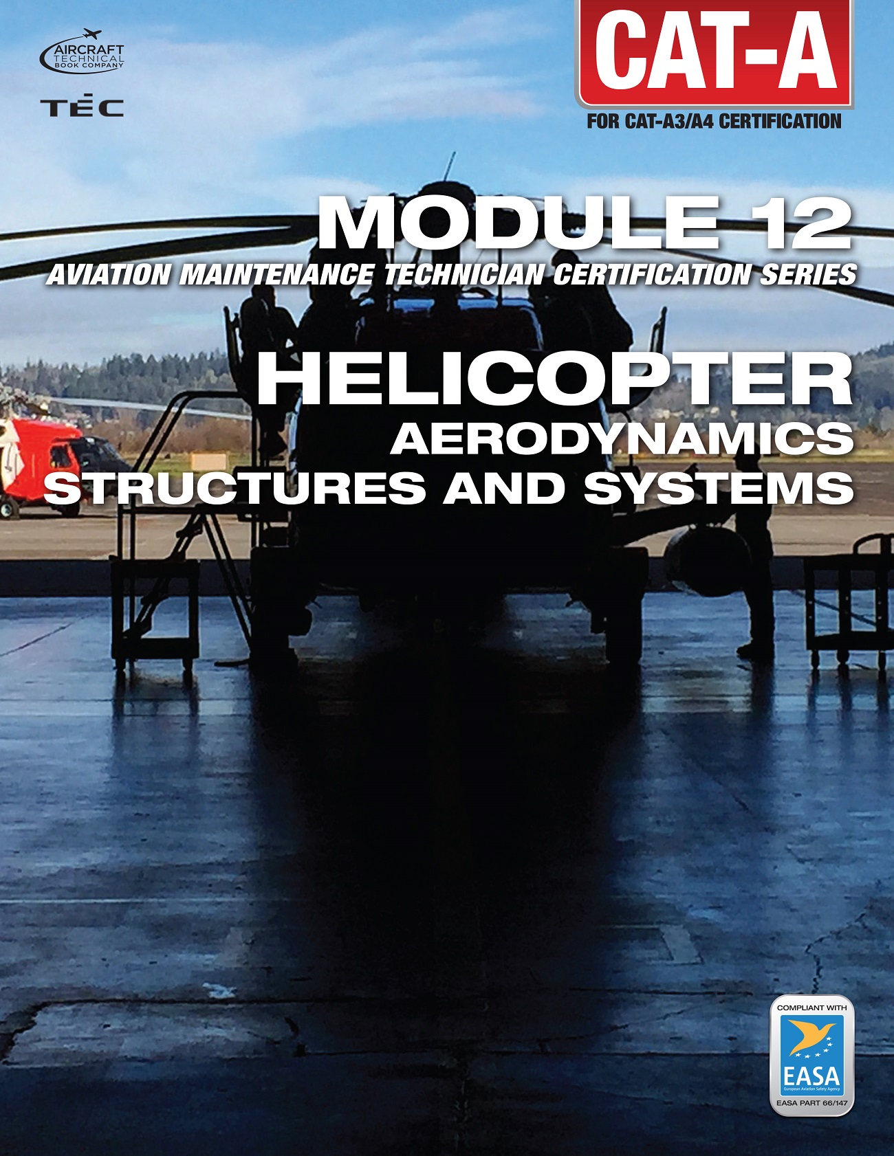 easa part 66 cat-a module 12 helicopter structures and systems