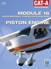 EASA Part 66 CAT-A Module 16 Piston Engine
