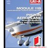 EASA Part 66 CAT A Module 11B Piston Aeroplane Systems & Structures
