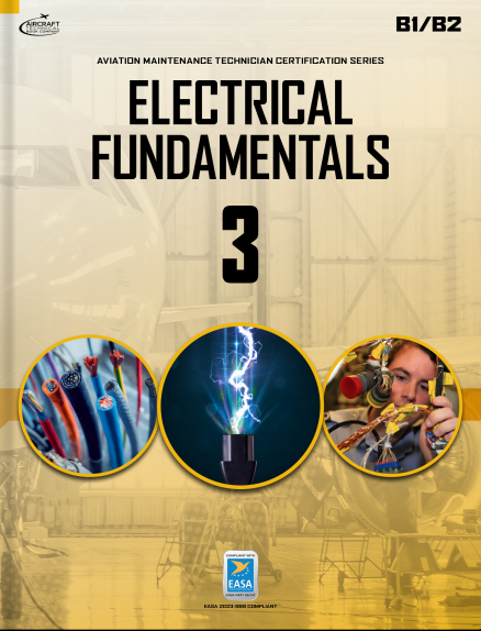 EASA Part 66 Module 3 (B1/B2) - Electrical Fundamentals Revision (2023-989)