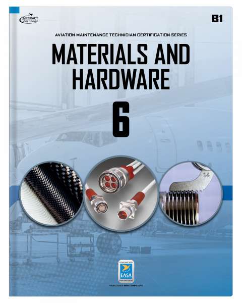 EASA Part 66 Module 6 B1 Materials and Hardware Revision (2023-989)