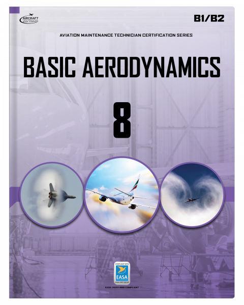 EASA Part 66 Module 8 Basic Aerodynamics (2023-989) Revision