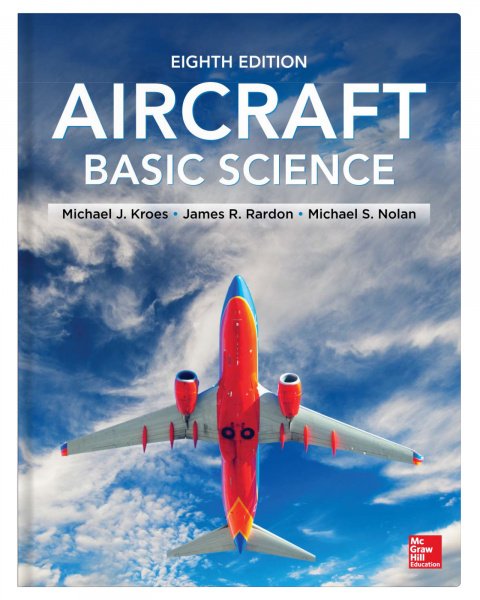 Aircraft Basic Science McGraw Hill A&P General Textbook