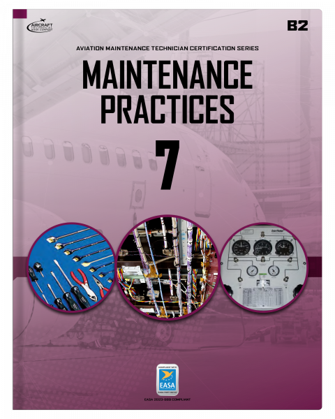 EASA Part 66 Module 07 Maintenance Practices Cat-B2